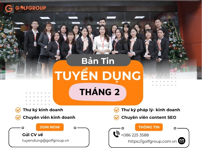 Golfgroup mở cửa cơ hội ứng tuyển loạt vị trí "cực WOW" chỉ trong tháng 2